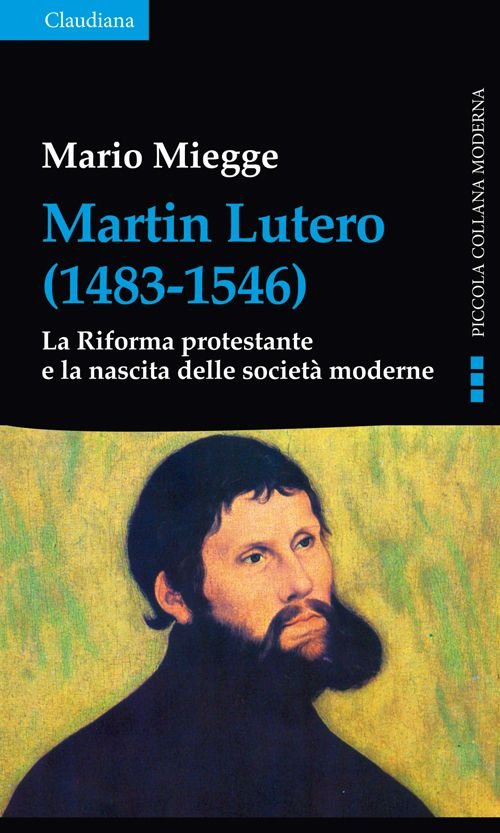 Martin Lutero (1483-1546). La Riforma protestante e la nascita delle … | Immagine principale