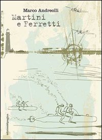 Martini e Ferretti | Immagine principale