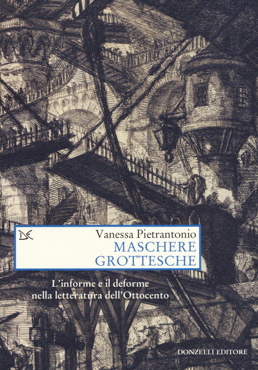 Maschere grottesche. L'informe e il deforme nella letteratura dell'Ottocento | Immagine principale