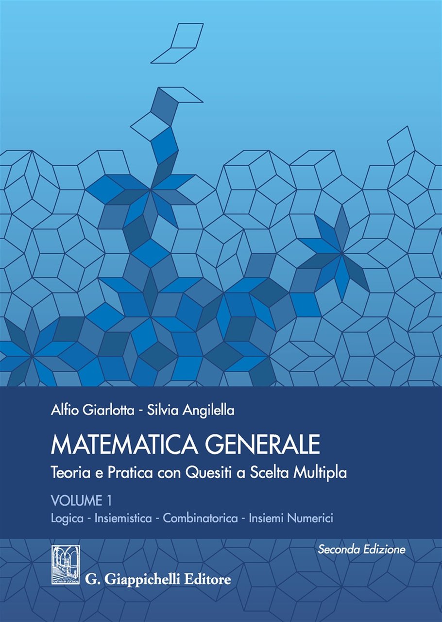 Matematica generale. Teoria e pratica con quesiti a scelta multipla. … | Immagine principale