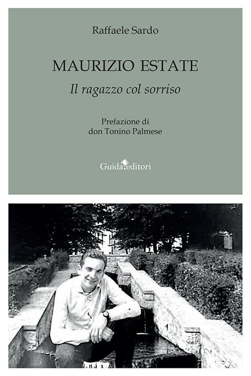 Maurizio Estate. Il ragazzo col sorriso | Immagine principale