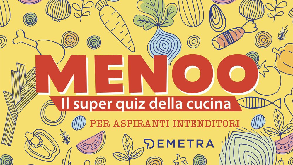 Menoo! Il super quiz della cucina per aspiranti intenditori. Con …