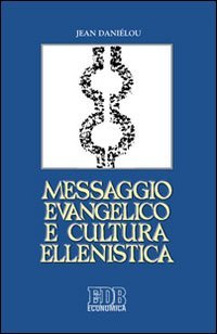 Messaggio evangelico e cultura ellenistica | Immagine principale
