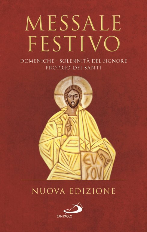 Messale festivo. Domeniche - Solennità del Signore - Proprio dei …