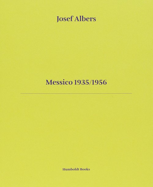 Messico 1935-1956. Ediz. italiana e inglese