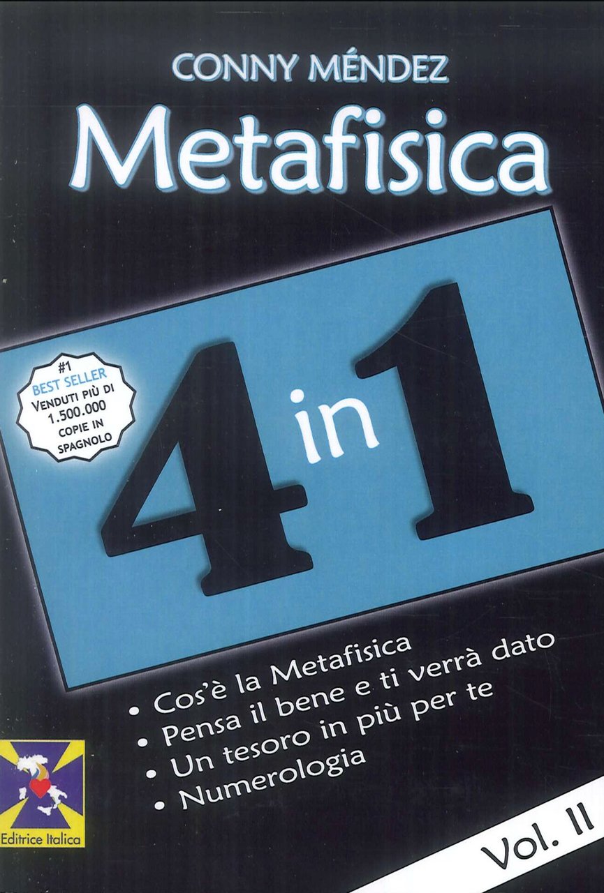 Metafisica 4 in 1. Vol. 2: Cos'è la metafisica. Pensa …