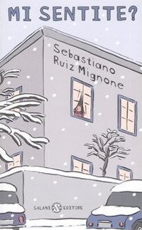 Mi sentite? Ediz. illustrata | Immagine principale