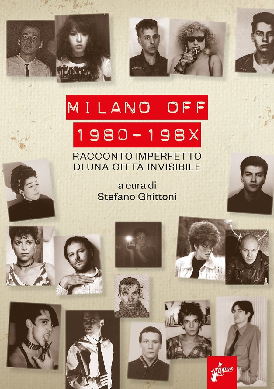 Milano off. 1980-198X. Racconto imperfetto di una città invisibile | Immagine principale
