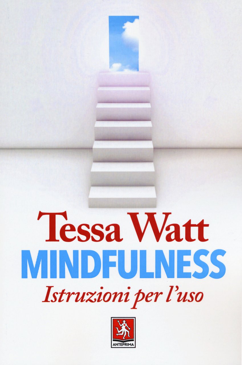Mindfulness. Istruzioni per l'uso | Immagine principale