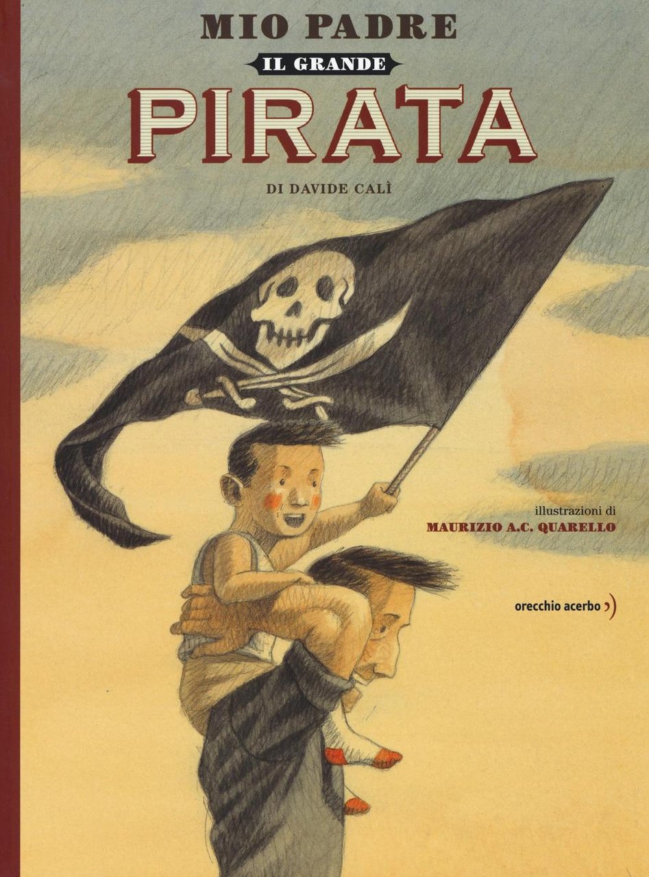 Mio padre, il grande pirata | Immagine principale