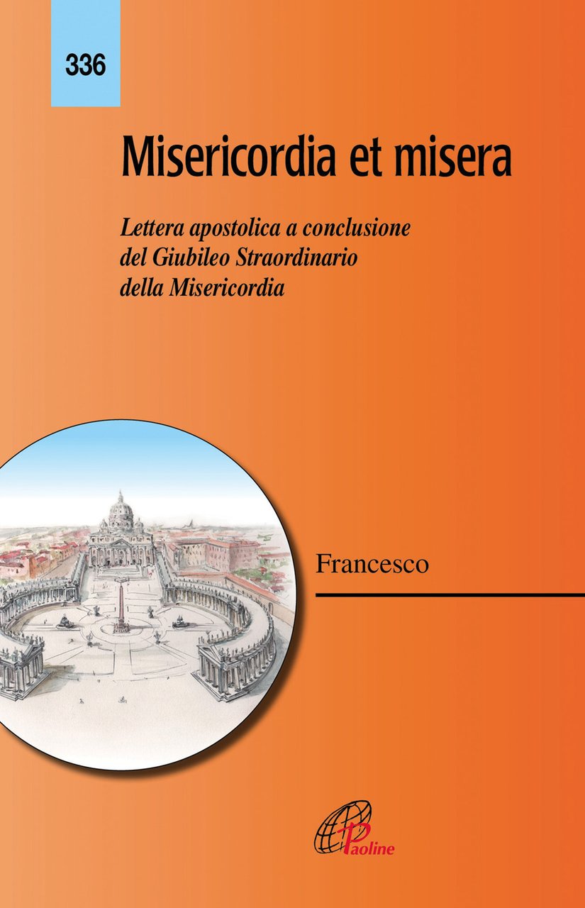 Misericordia et misera. Lettera apostolica a conclusione del Giubileo straordinario … | Immagine principale