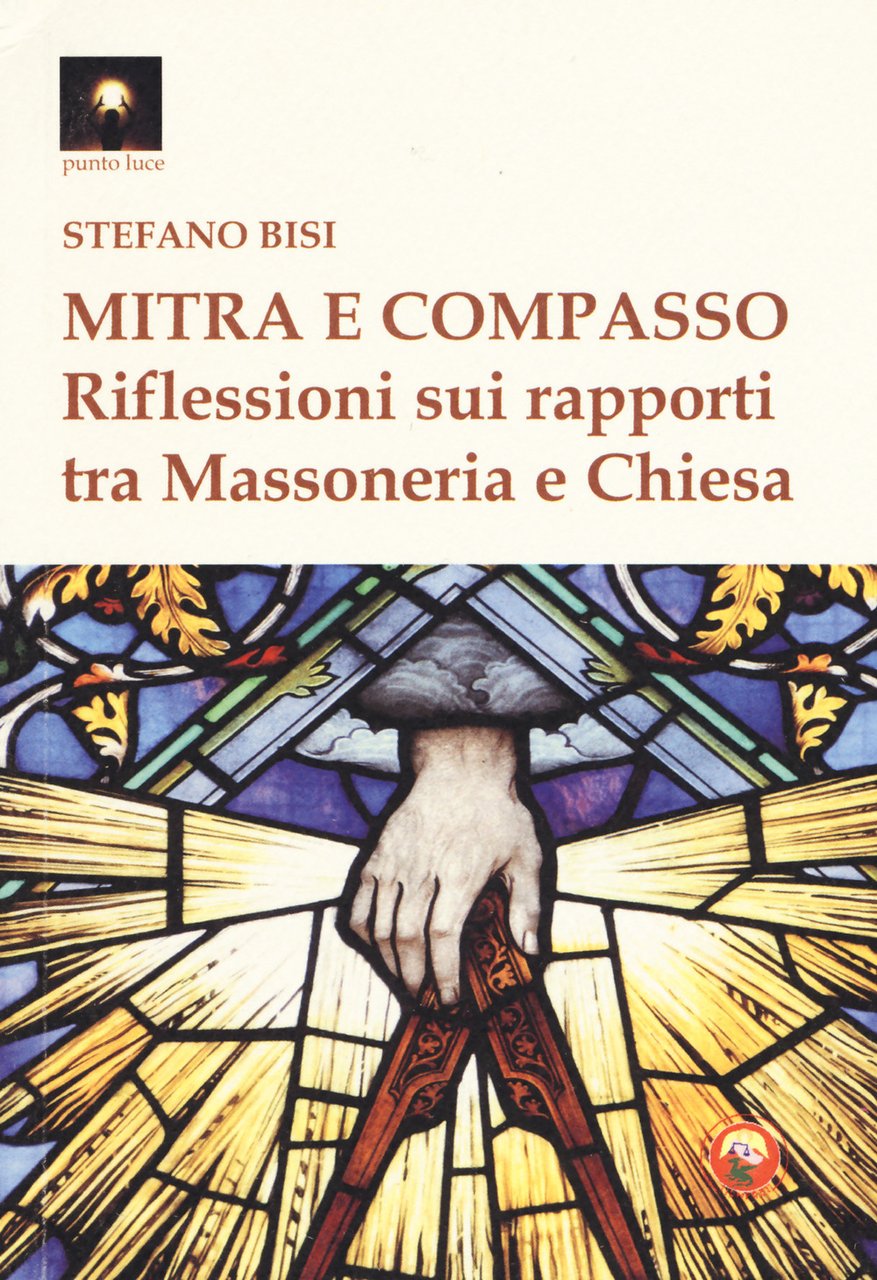 Mitra e compasso. Riflessioni sui rapporti tra massoneria e Chiesa | Immagine principale