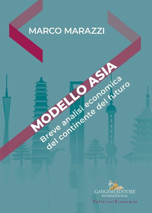 Modello Asia. Breve analisi economica del continente del futuro | Immagine principale