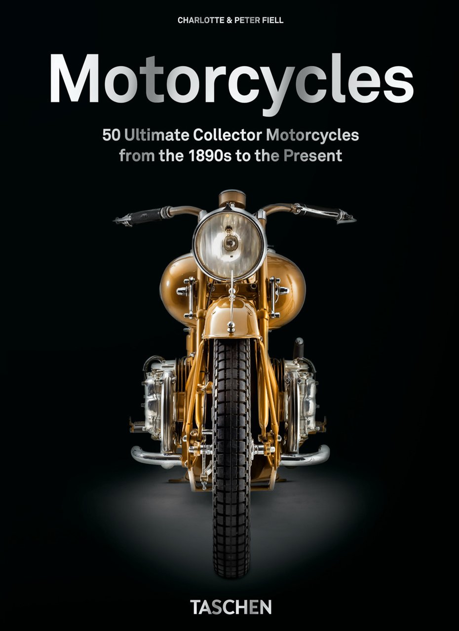Motorcycles. 40th Ed. Ediz. illustrata