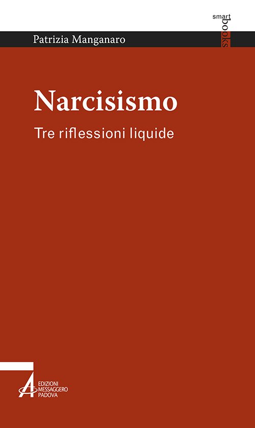 Narcisismo. Tre riflessioni liquide