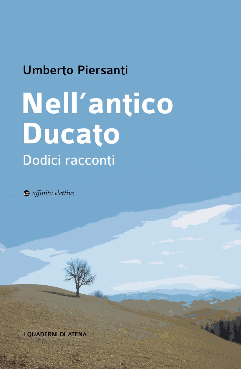 Nell'antico Ducato. Dodici racconti | Immagine principale