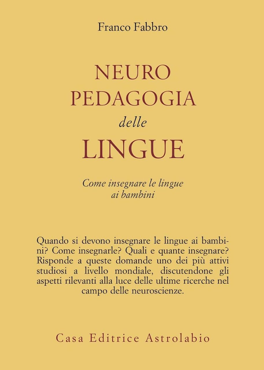 Neuropedagogia delle lingue. Come insegnare le lingue ai bambini