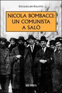 Nicola Bombacci: un comunista a Salò | Immagine principale