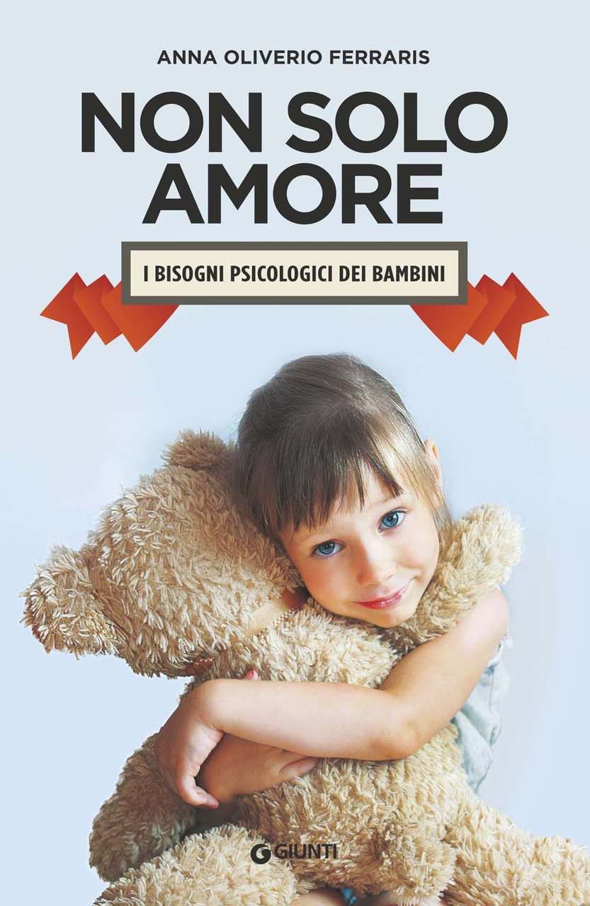 Non solo amore. I bisogni psicologici dei bambini | Immagine principale