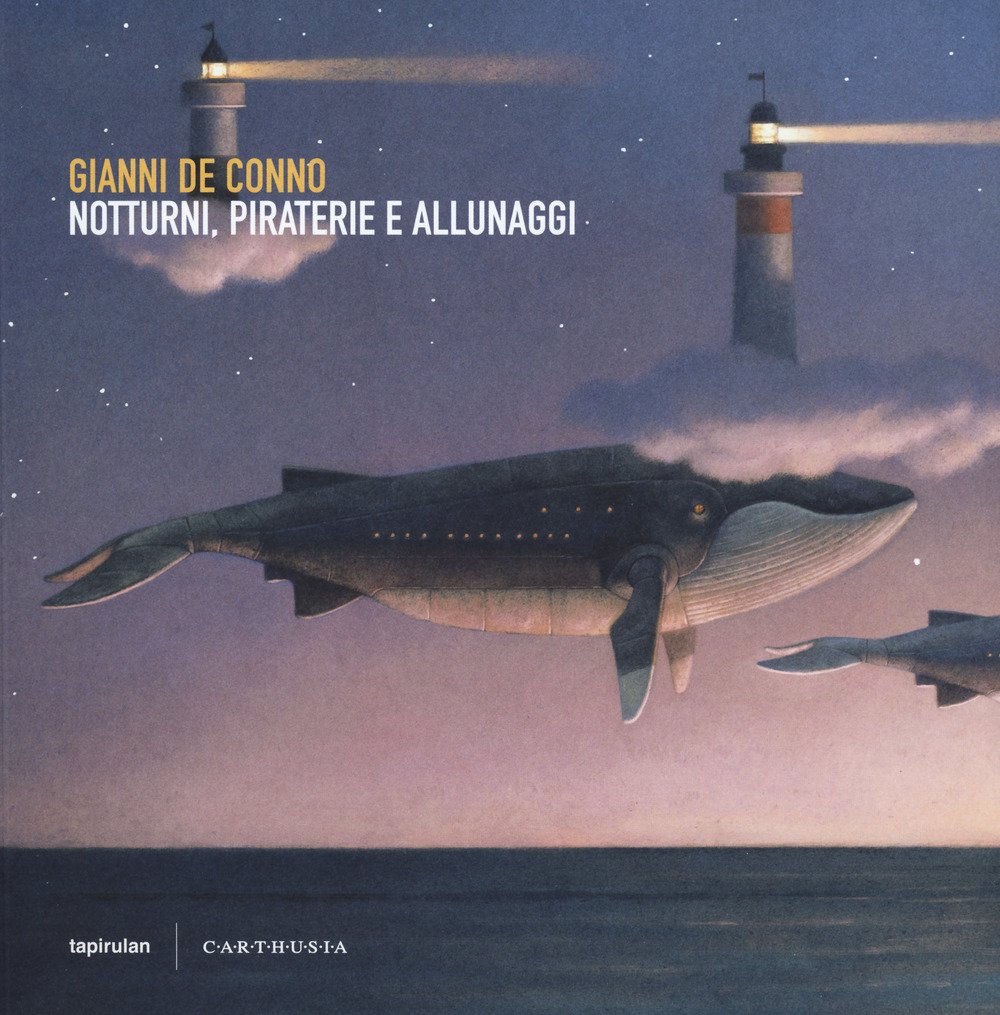 Notturni, piraterie e allunaggi. Ediz. a colori | Immagine principale
