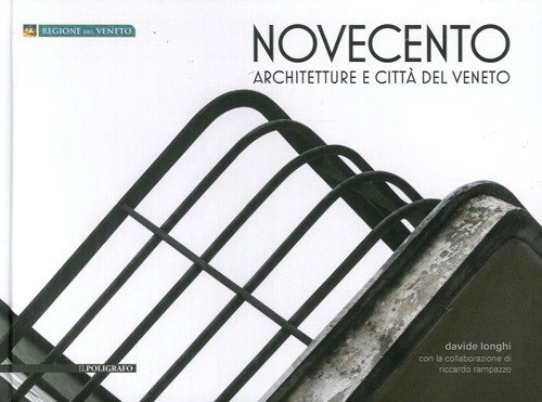 Novecento. Architetture e città del Veneto | Immagine principale