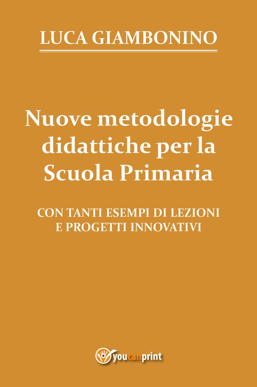 Nuove metodologie didattiche per la scuola primaria