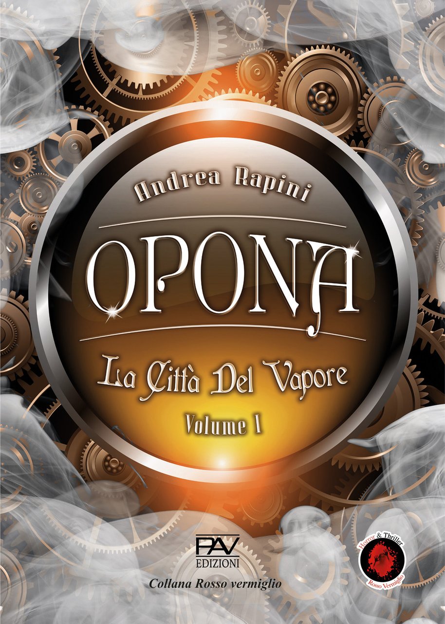 Opona. La città del vapore. Vol. 1 | Immagine principale