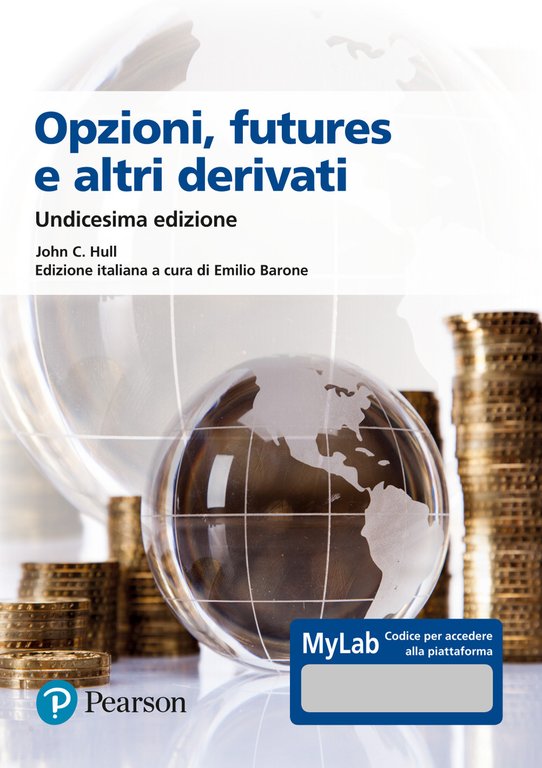 Opzioni, futures e altri derivati. Manuale delle soluzioni