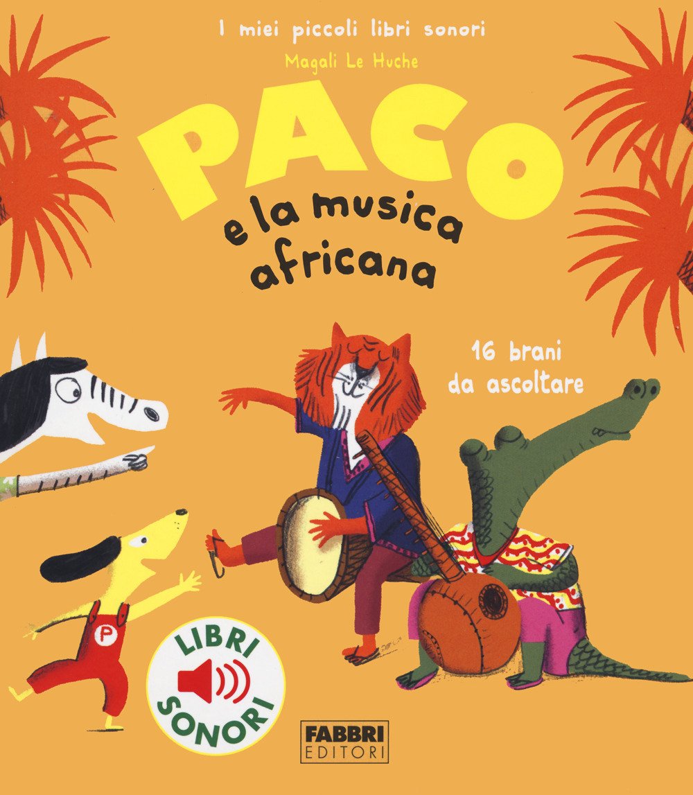 Paco e la musica africana. Ediz. a colori | Immagine principale