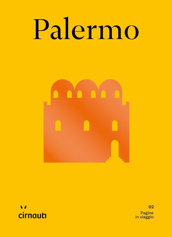 Palermo. Pagine in viaggio
