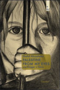 Palestine from my eyes. Una blogger a Gaza | Immagine principale