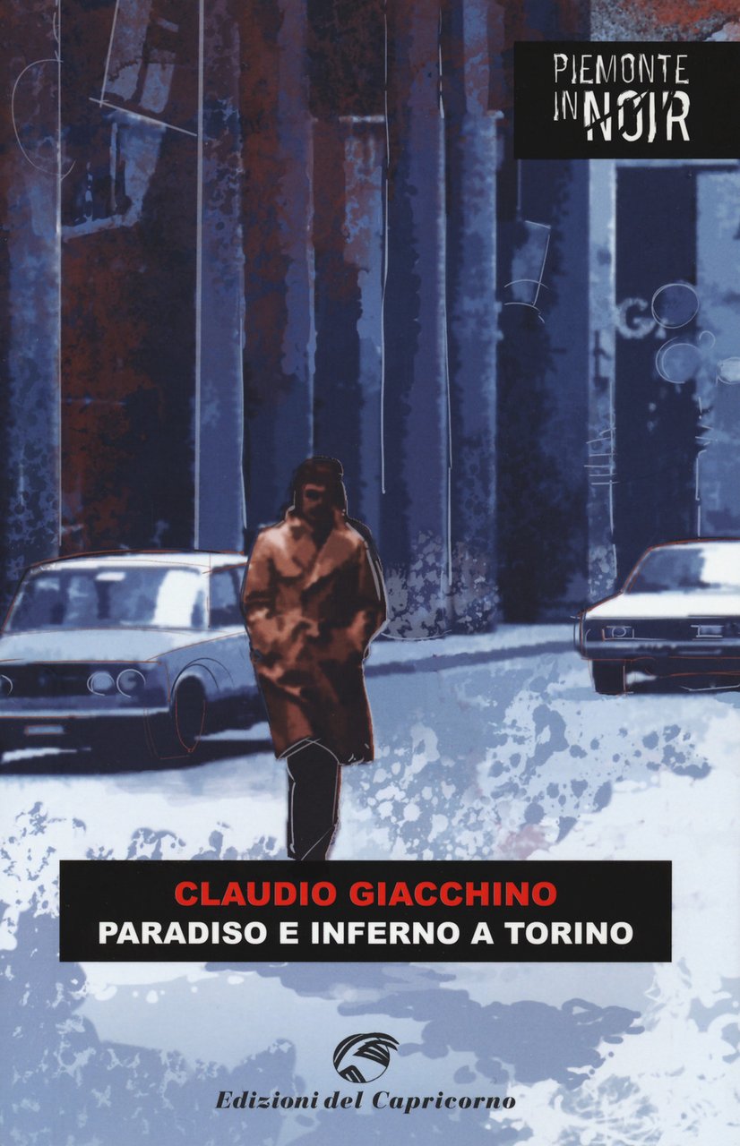 Paradiso e inferno a Torino | Immagine principale