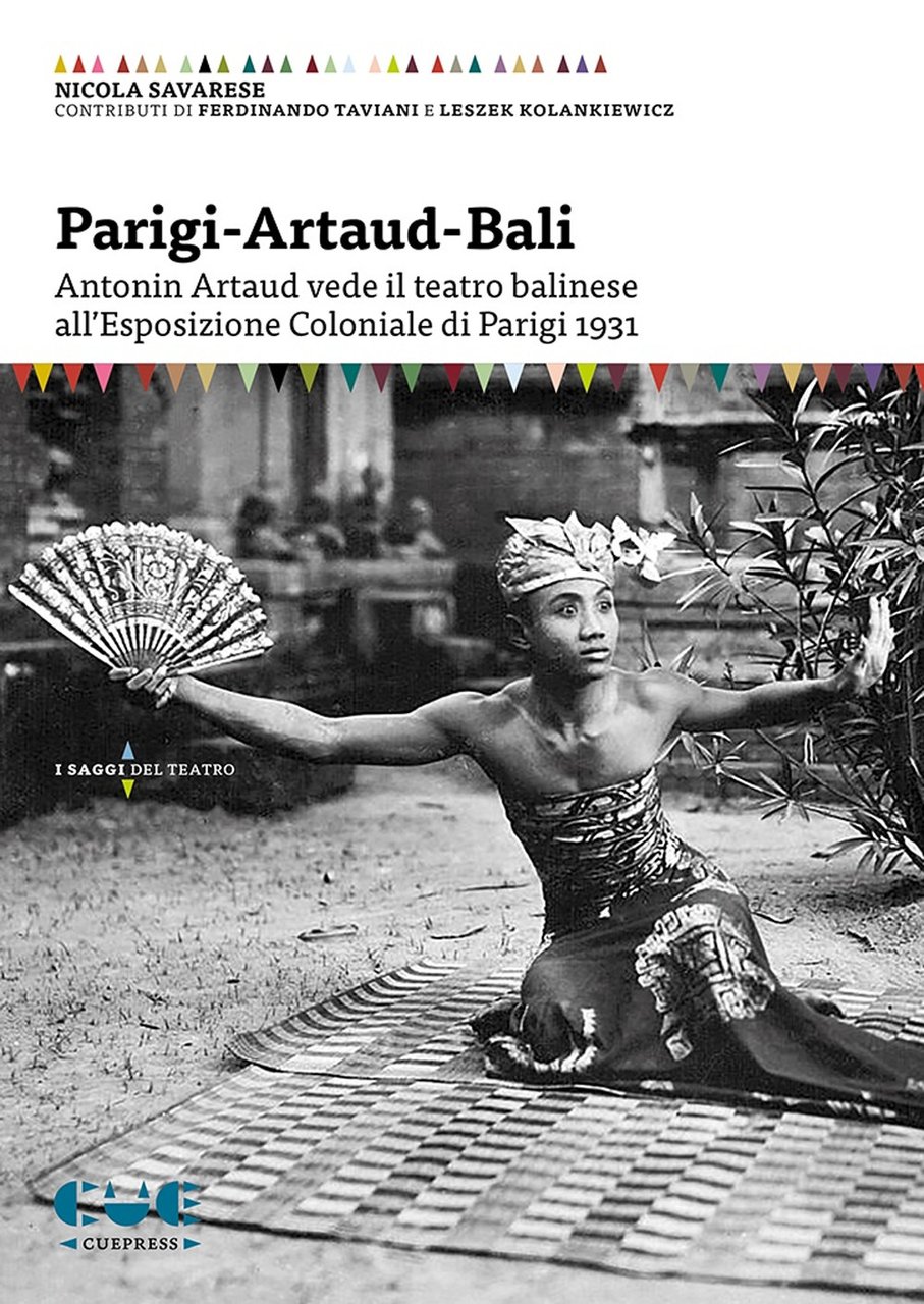 Parigi-Artaud-Bali. Antonin Artaud vede il teatro balinese all'Esposizione Coloniale di … | Immagine principale