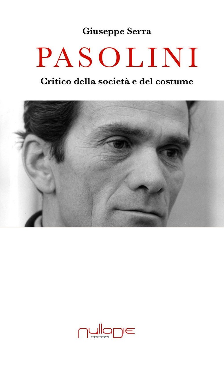 Pasolini. Critico della società e del costume | Immagine principale