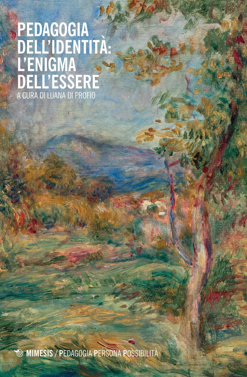 Pedagogia dell'identità: l'enigma dell'essere