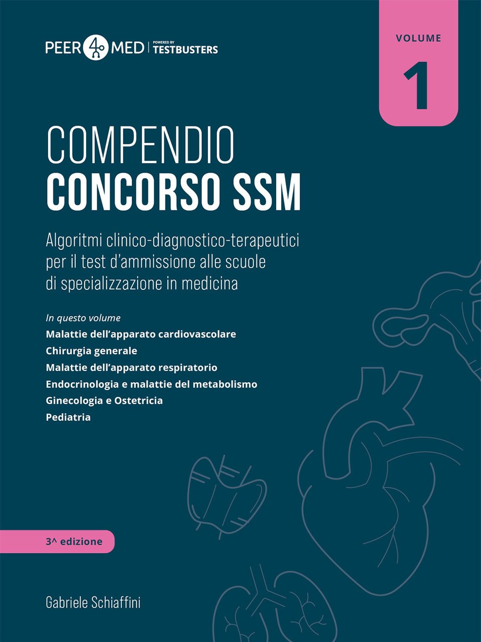 Peer4Med. Compendio Concorso SSM. Vol. 1: Algoritmi clinico-diagnostico-terapeutici per il …