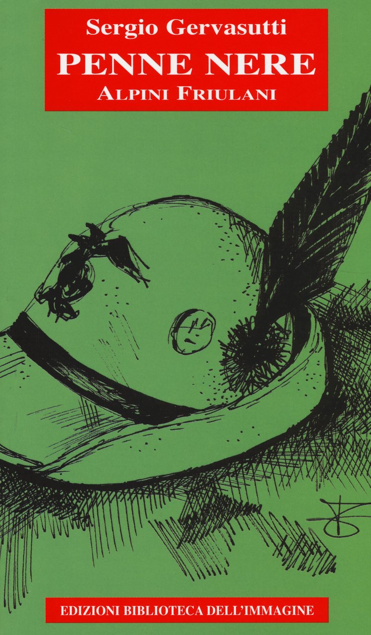 Penne nere. Alpini friulani | Immagine principale