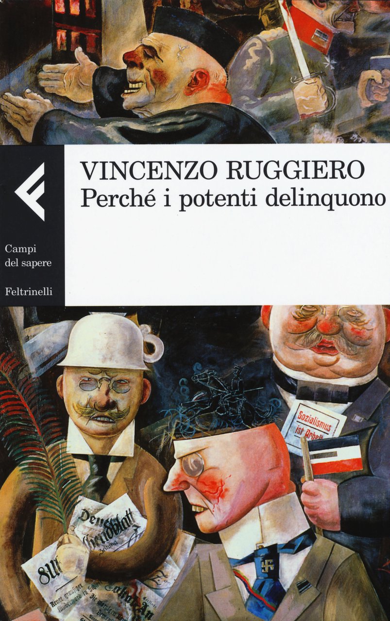 Perché i potenti delinquono | Immagine principale