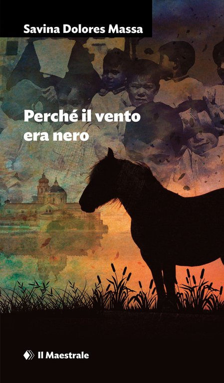 Perché il vento era nero