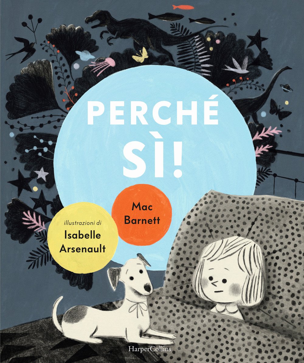 Perché sì! Ediz. a colori | Immagine principale
