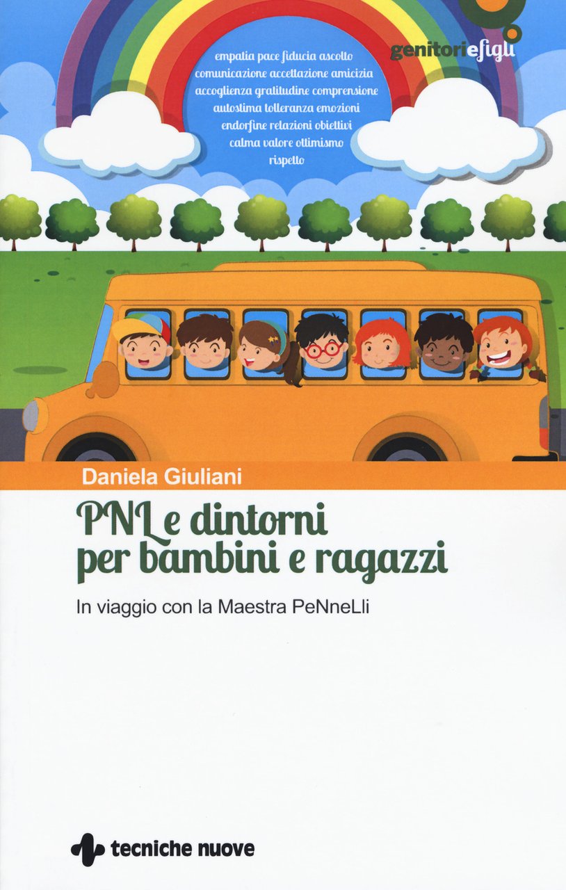 PNL e dintorni per bambini e ragazzi. In viaggio con …