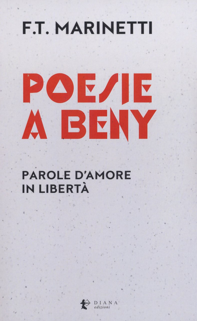Poesie a Beny. Parole d'amore in libertà. Testo francese a …