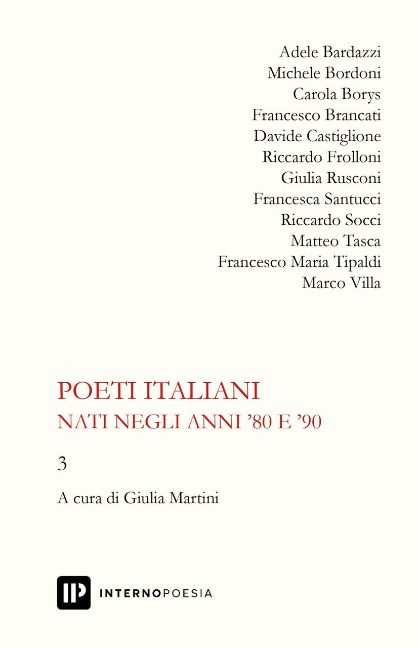 Poeti italiani nati negli anni '80 e '90. Vol. 3