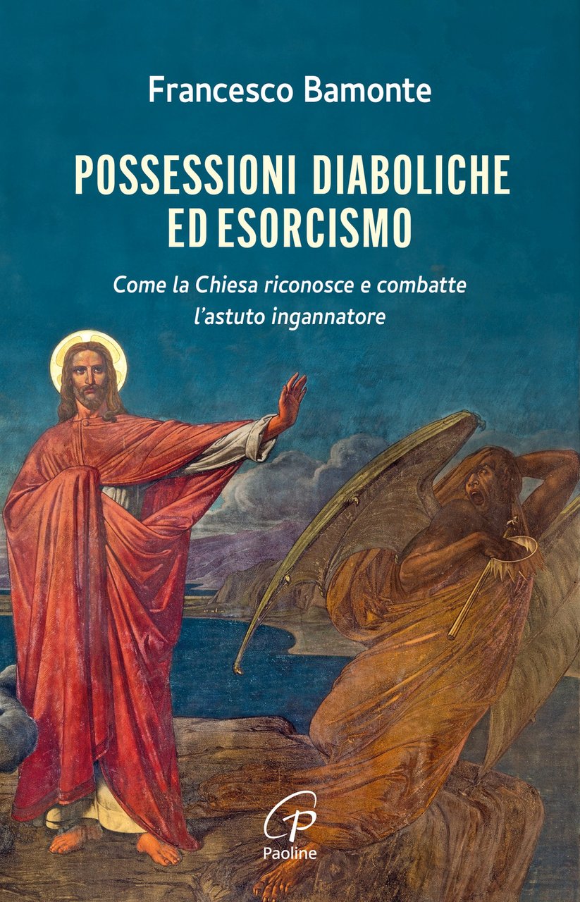 Possessioni diaboliche ed esorcismo. Come la Chiesa riconosce e combatte … | Immagine principale