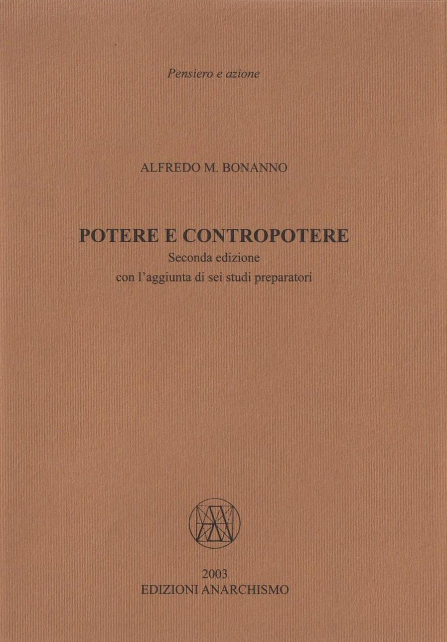 Potere e contropotere. Con l'aggiunta di sette studi preparatori | Immagine principale