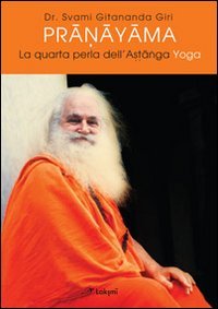 Pranayama. La quarta perla dell'ashtanga yoga. Ediz. multilingue | Immagine principale