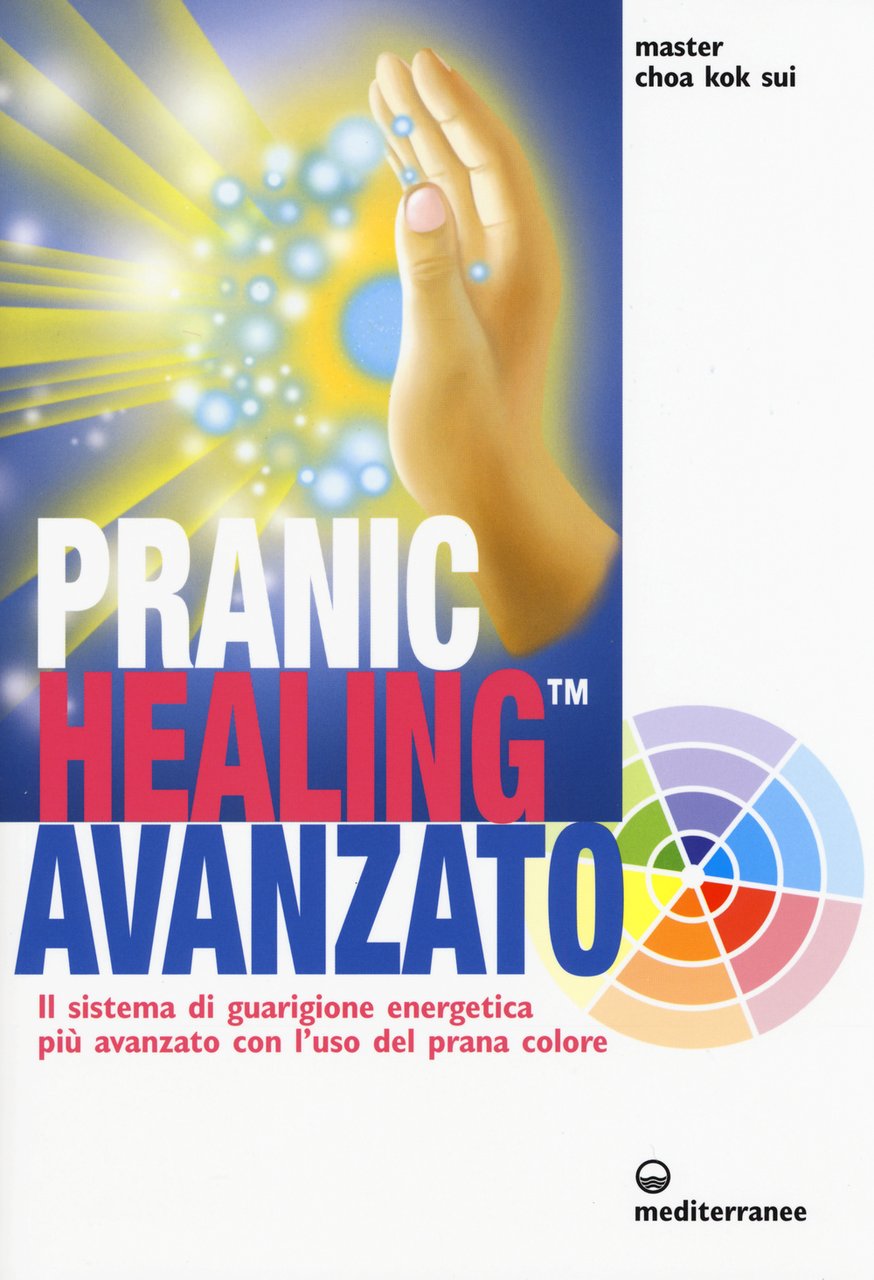 Pranic healing avanzato. Il sistema di guarigione energetica più avanzato … | Immagine principale