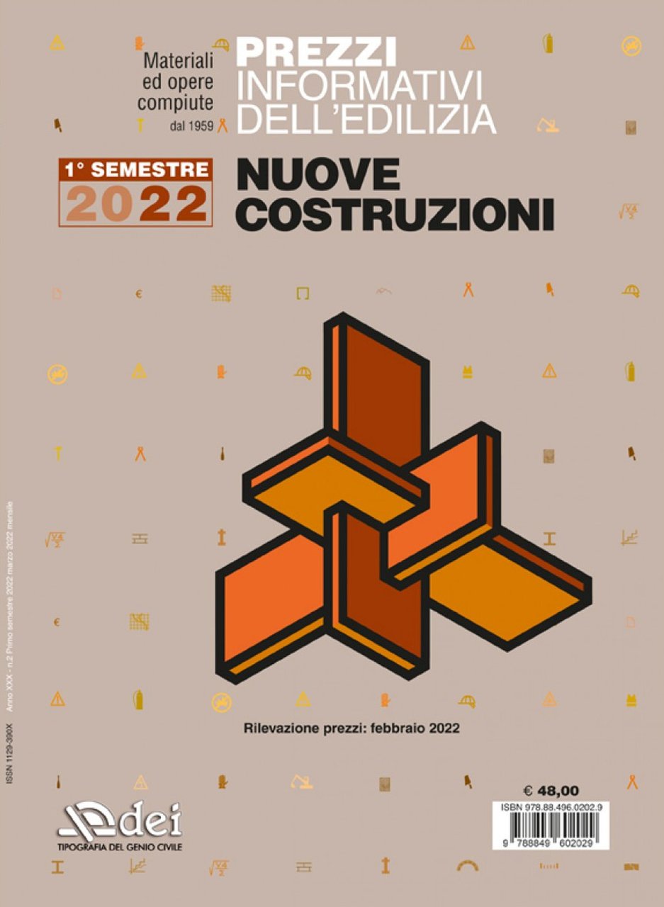 Prezzi informativi dell'edilizia. Nuove costruzioni. I semestre 2022. Materiali ed …