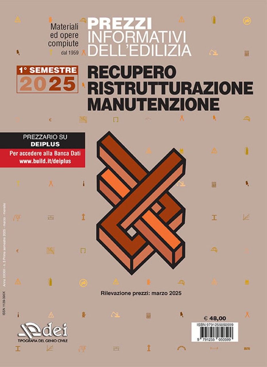 Prezzi informativi dell'edilizia. Recupero, ristrutturazione, manutenzione. 1° semestre 2025. Rilevazione … | Immagine principale