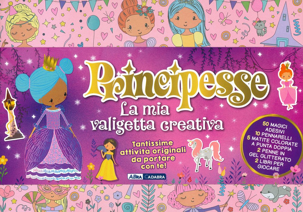 Principesse. La mia valigetta creativa. Ediz. a colori. Con 50 …